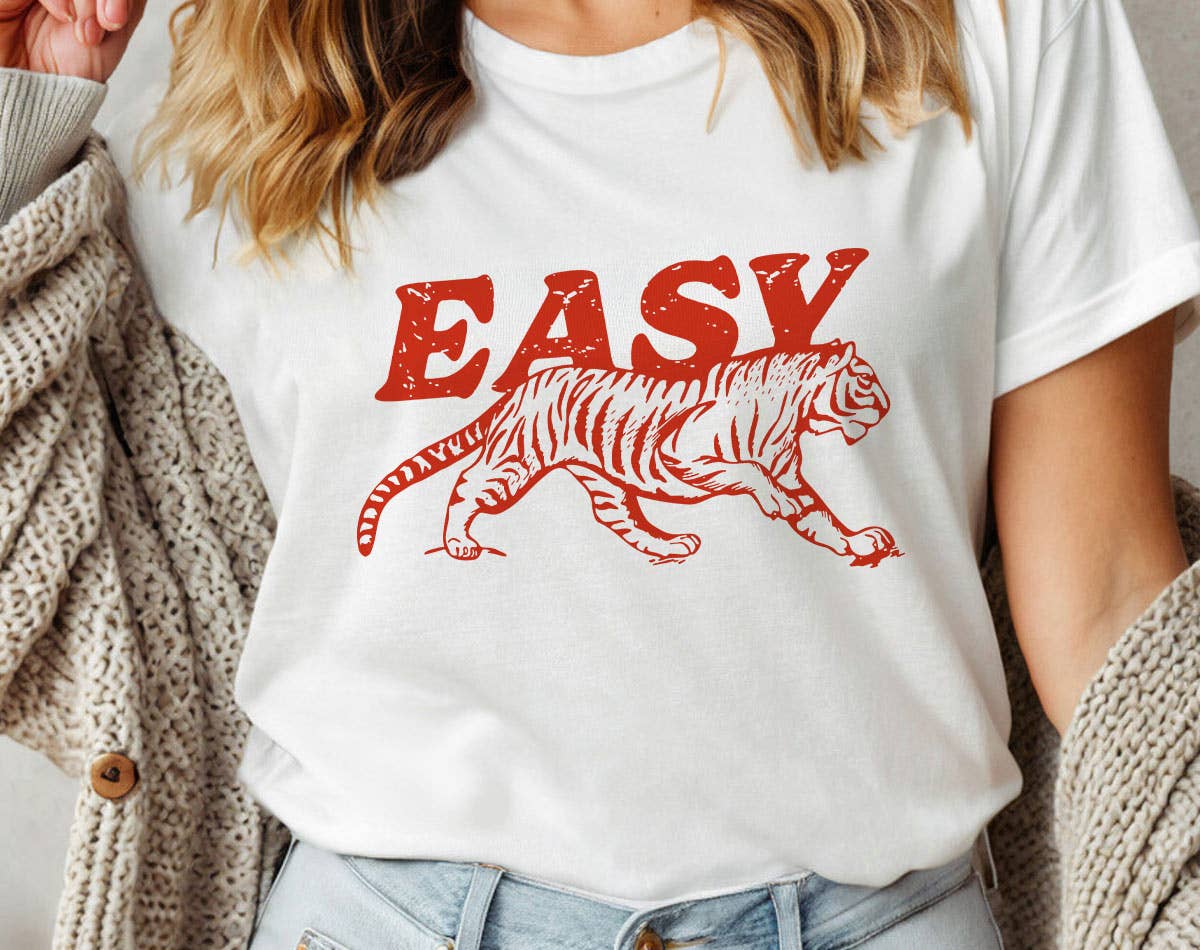 Easy Tiger Retro- Funny Saying Humor Graphic T-Shirt